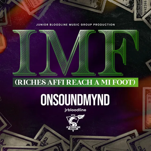 IMF (Riches Affi Reach a Mi Foot)