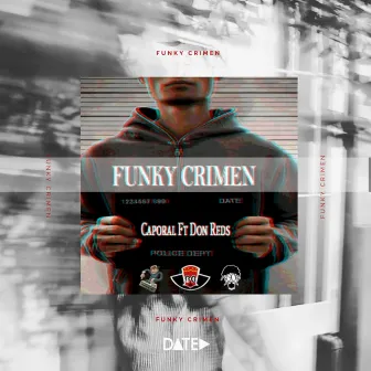 Funky Crimen (Demo) by Don Reds