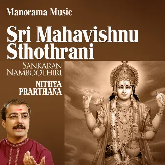 Sri Mahavishnu Sthothrani by M. K. Sankaran Namboothiri