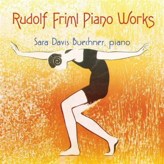 Rudolf Friml Piano Works by Judith Kellock