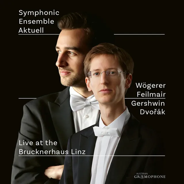 Symphonic Ensemble Aktuell - Live at the Brucknerhaus Linz