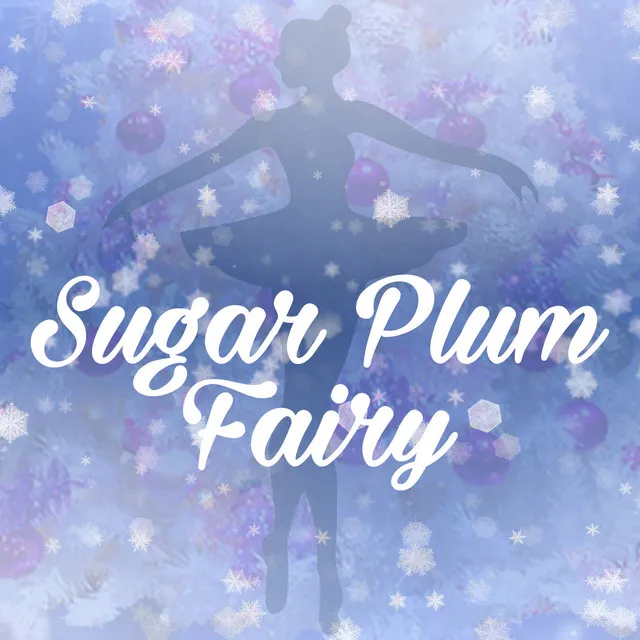 Sugar Plum Fairy