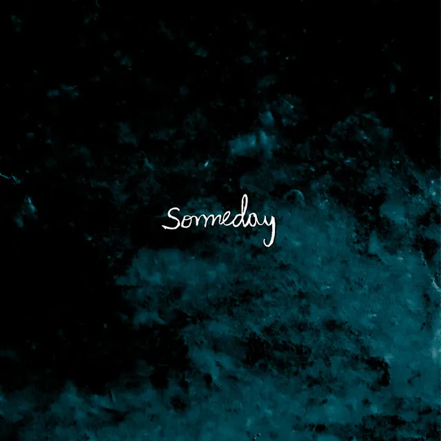 Someday