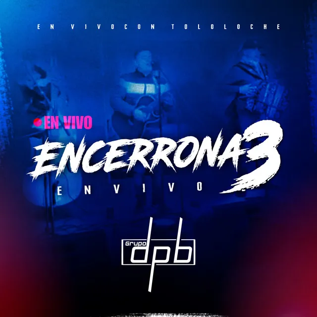 Encerrona 3 (En Vivo)