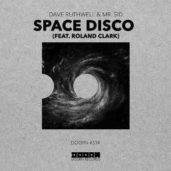 Space Disco (feat. Roland Clark) by Dave Ruthwell