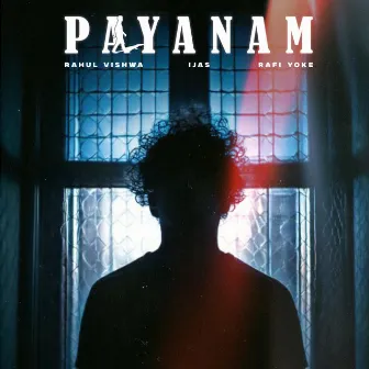 Payanam by Rafi Yoke