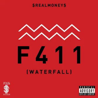 F411 Waterfall by Real Money