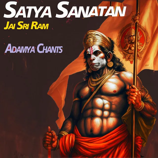 Satya Sanatan Jai Sri Ram