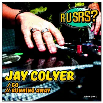 Go / Running Away by Jay Colyer