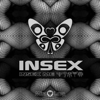 Insex Me by Insex