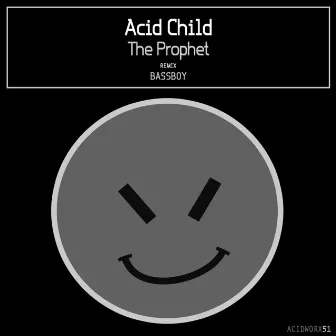 The Prophet by Acid Child