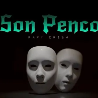 Son Penco by Papy Crish