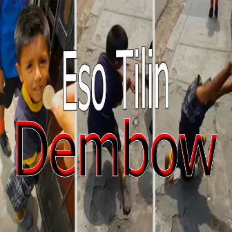 Eso Tilin Dembow by La Nevula23 Productor