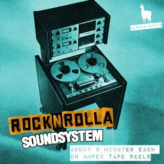 About 6 Minutes Each on Ampex Tape Reels by RocknRolla Soundsystem