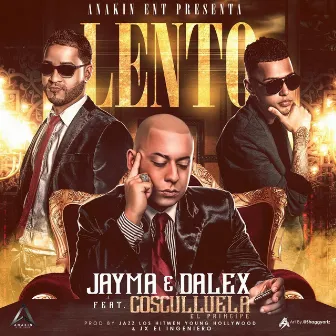 Lento (feat. Cosculluela) by Jayma & Dalex