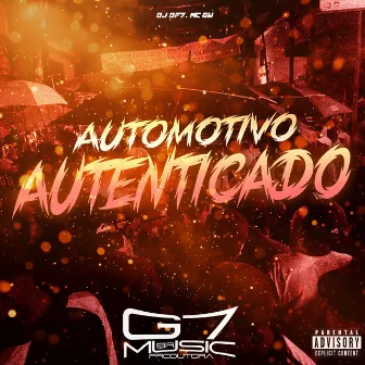 Automotivo Autenticado by DJ DF7