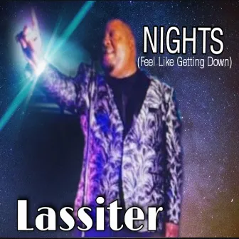 Nights (Feel Like Getting Down) by Lassiter