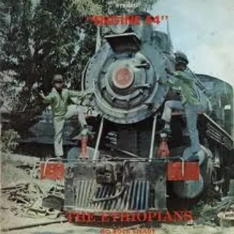 Engine 54 by The Ethiopians