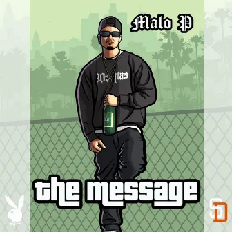 The Message by Malo P