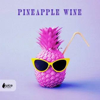 Pineapple Wine by obylx