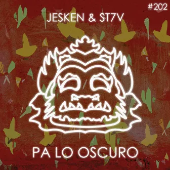 Pa Lo Oscuro by Jesken