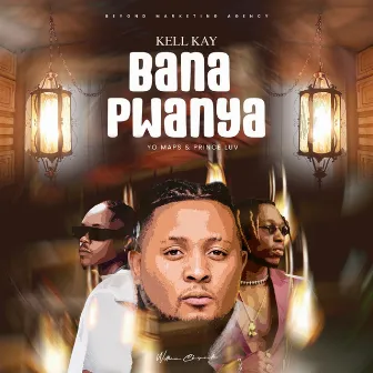 Bana Pwanya by Prince Luv