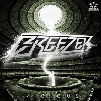 Vicious EP by Breezer