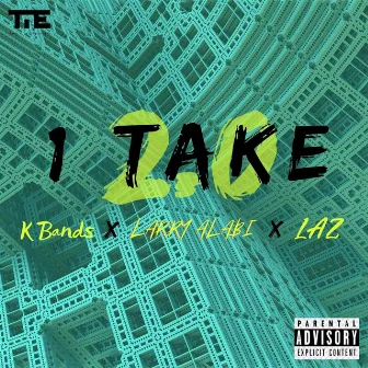 1Take 2.0 by Larry Alabi