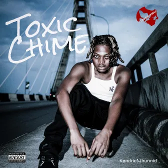 Toxic Chime by Kendric14hunnid