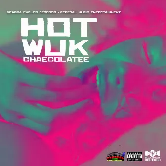 Hot Wuk by Chaecolatee