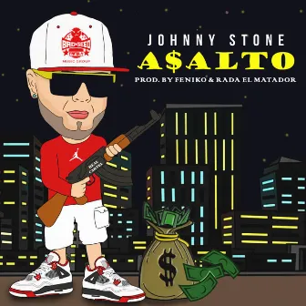 Asalto by Johnny Stone