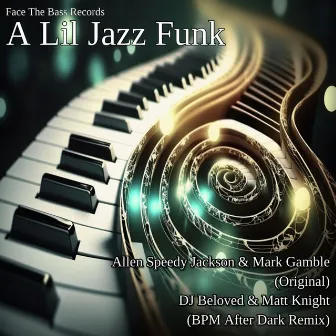 A Lil Jazz Funk by Allen Speedy Jackson