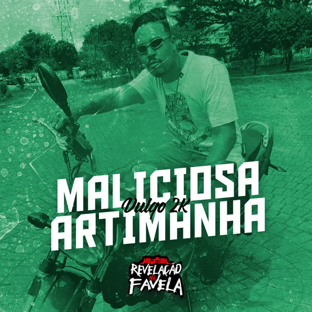 Maliciosa Artimanha