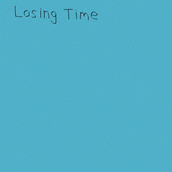 Losing Time by Sarcastic Sounds