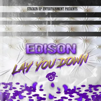 Lay You Down by Unknown Artist