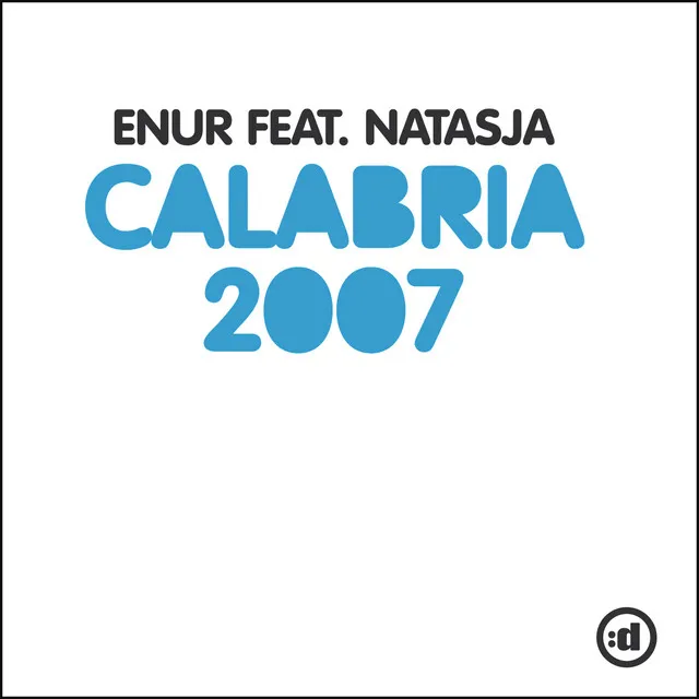 Calabria 2007 (feat. Natasja) - Radio Edit