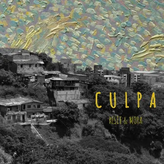 Culpa by MOYA