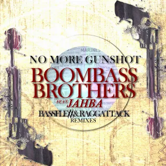 No More Gunshot by Boombassbrothers