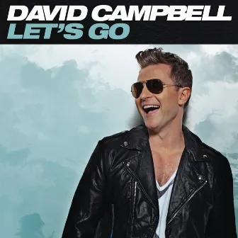 Let's Go by David Campbell