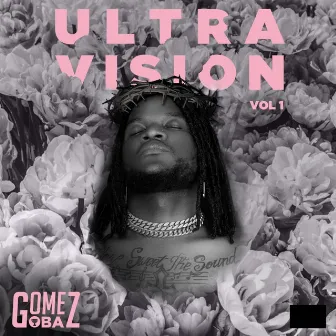 Ultra Vision, Vol. 1 by Gomez Oba