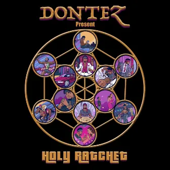 Holy Ratchet (Clean) by Dontez