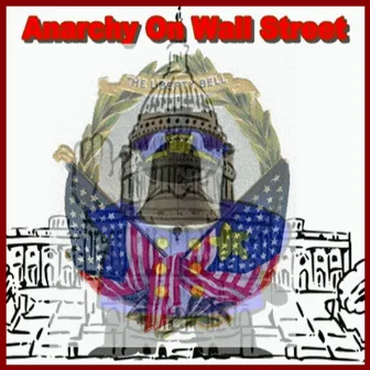 Anarchy On Wall Street by Bryan Jones