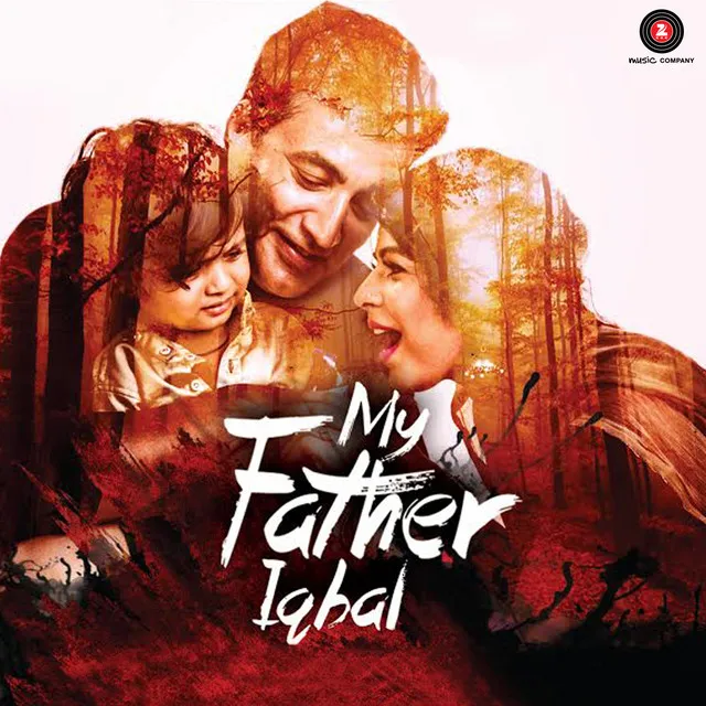 My Father Iqbal (Original Motion Picture Soundtrack)