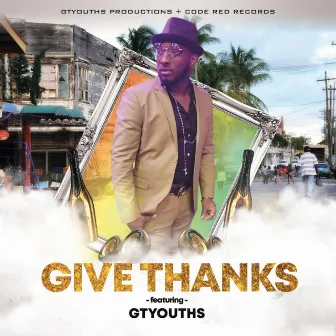 Give Thanks by Gtyouths