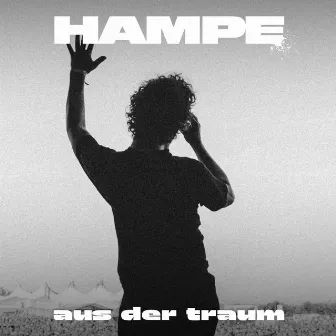 Aus Der Traum by HAMPE