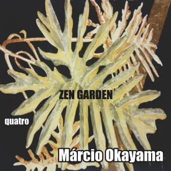 Zen Garden Quatro by Marcio Okayama