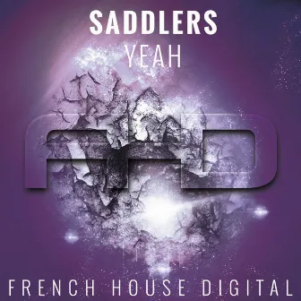 Yeah - Single by Saddlers