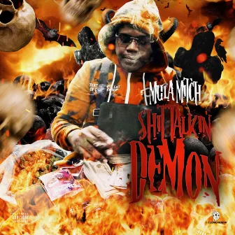 Shit Talkin Demon by Mula Mitch