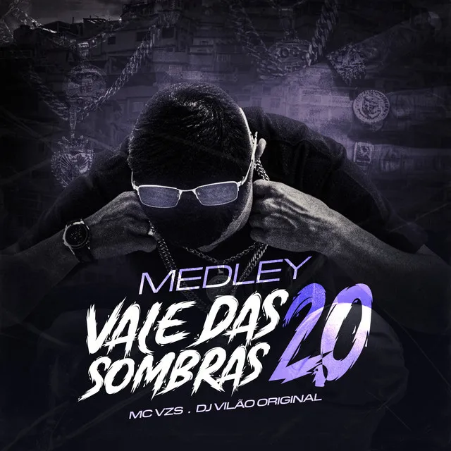 Medley Vale das Sombras 2.0