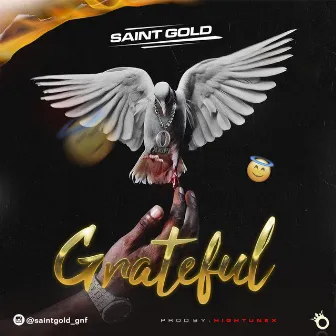 Grateful by Saint gold gnf